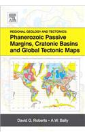 Regional Geology and Tectonics: Phanerozoic Passive Margins, Cratonic Basins and Global Tectonic Maps