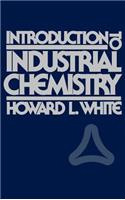 Introduction to Industrial Chemistry