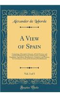 A View of Spain, Vol. 3 of 5