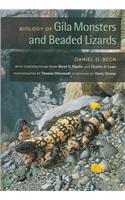 Biology of Gila Monsters and Beaded Lizards