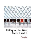 History of the Wars Books I and II