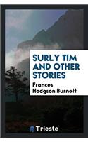 Surly Tim and Other Stories