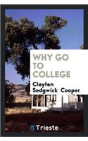 Why Go to College