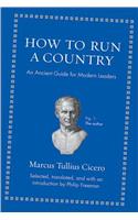 How to Run a Country: An Ancient Guide for Modern Leaders(Ancient Wisdom for Modern Readers)