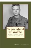 Who's Afraid of Wolffy?