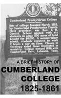 Brief History of Cumberland College 1825-1861