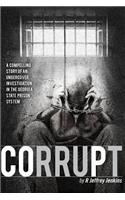 Corrupt