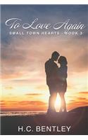 To Love Again