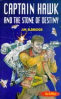 Captain Hawk and the Stone of Destiny