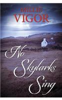 No Skylarks Sing