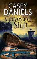 Graveyard Shift: (A Pepper Martin Mystery)