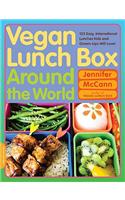 Vegan Lunch Box Around the World: 125 Easy, International Lunches Kids and Grown-Ups Will Love!