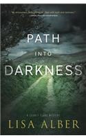 Path into Darkness
