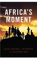 Africa's Moment