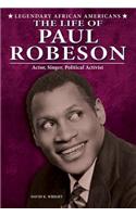 The Life of Paul Robeson