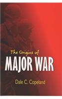 The Origins of Major War