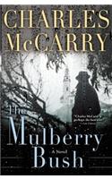 Mulberry Bush