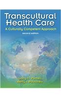 Transcultural Health Care: A Culturally Competent Approach