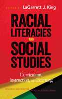 Racial Literacies and Social Studies