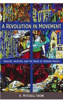 A Revolution in Movement