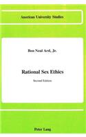 Rational Sex Ethics: Second Edition