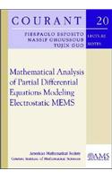Mathematical Analysis of Partial Differential Equations Modelling Electrostatic MEMS