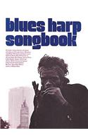 The Blues Harp Songbook