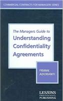 Managers Guide to Understanding Confidentiality Agreements