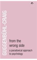 From the Wrong Side: A Paradoxical Approach to Psychology