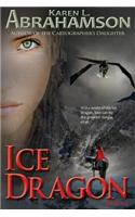 Ice Dragon: The Novel