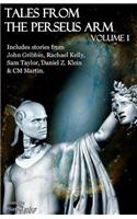 Tales from the Perseus Arm Volume 1