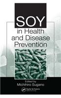 Soy in Health and Disease Prevention