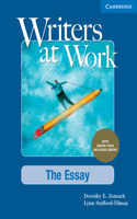 Writers at Work the Essay, Student's Book with Digital Pack