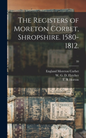 Registers of Moreton Corbet, Shropshire. 1580-1812.; 39