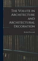 Volute in Architecture and Architectural Decoration