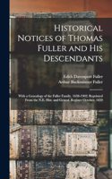 Historical Notices of Thomas Fuller and His Descendants