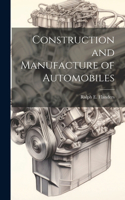 Construction and Manufacture of Automobiles