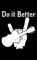 Do It Better