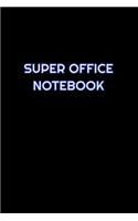 Super Office Notebook