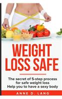 Weight Loss Safe