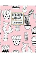 Teacher Lesson Planner 2019-2020: Weekly and Monthly for Teachers, Academic Year Lesson Plan and Record