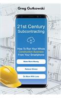 21st Century Subcontracting