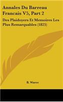 Annales Du Barreau Francais V5, Part 2