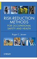 Risk-Reduction Methods for Occupational Safety and Health