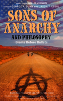 Sons of Anarchy and Philosophy