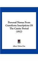 Personal Names From Cuneiform Inscriptions Of The Cassite Period (1912)
