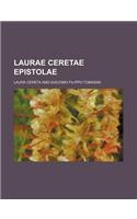 Laurae Ceretae Epistolae