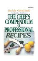 Chef's Compendium of Professional Recipes