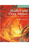 Alcohol and Drug Misuse