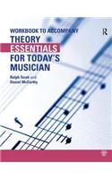 Theory Essentials for Today's Musician (Workbook)